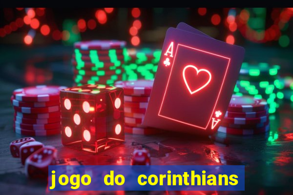 jogo do corinthians multi canais